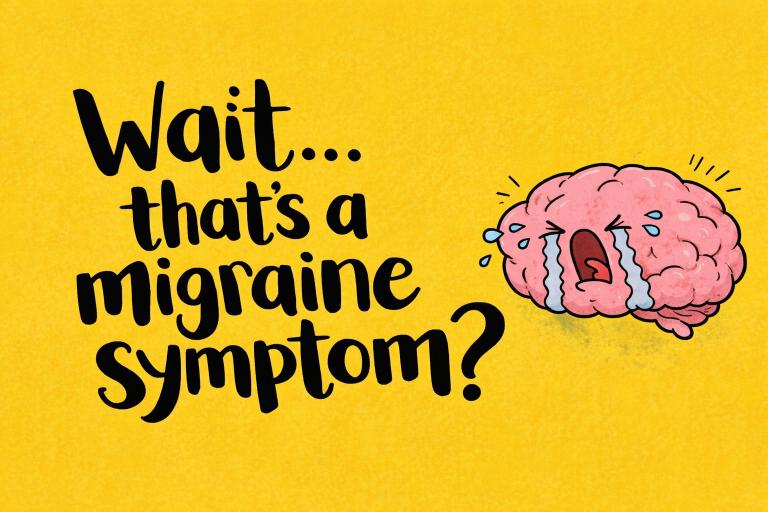 Cartoon pink brain character crying on yellow background with text "Wait that's a migraine symptoms?" representing unexpected neurological symptoms of migraine